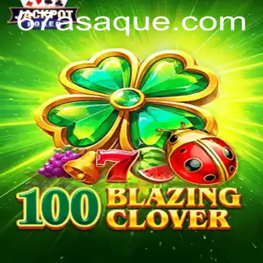 Explorando o Mundo Fascinante de 100BlazingClover: O Jogo do Momento